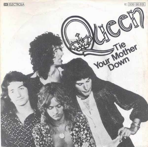 Queen: Tie Your Mother Down - Plakate