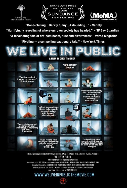 We Live in Public - Plakate