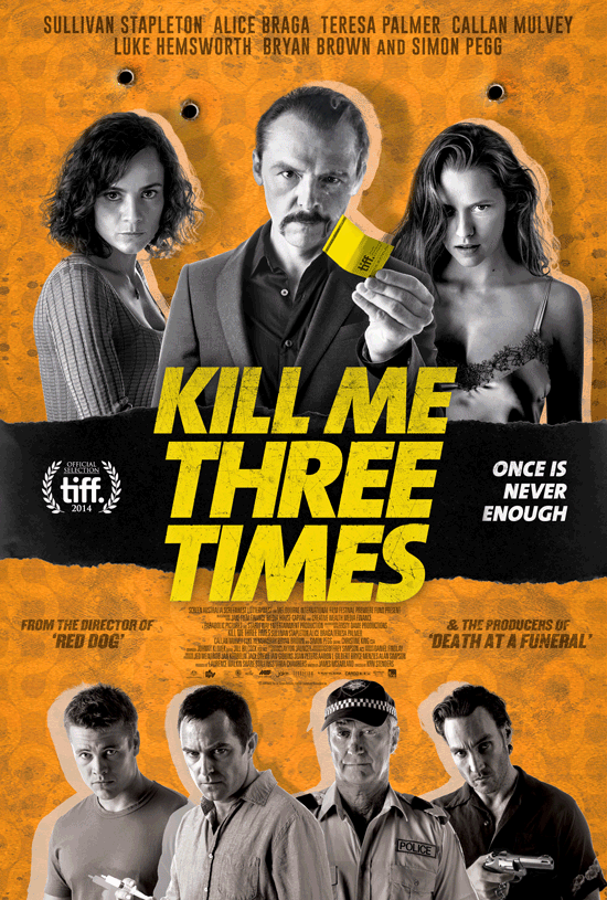 Kill Me Three Times - Plakate