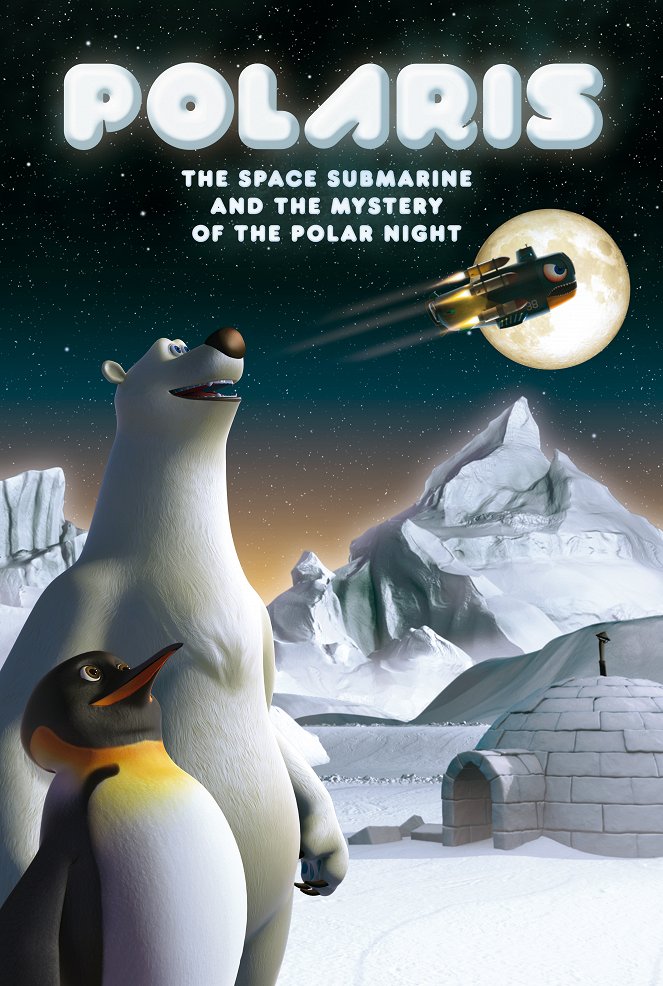Polaris, the Space Submarine and the Mystery of the Polar Night - Plakate