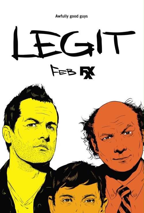 Legit - Season 2 - Posters