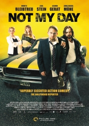 Not My Day - Posters