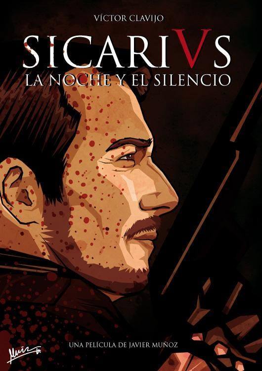 Sicarivs: La noche y el silencio - Posters