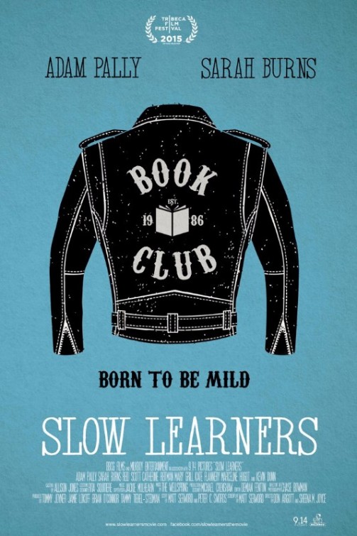 Slow Learners - Posters