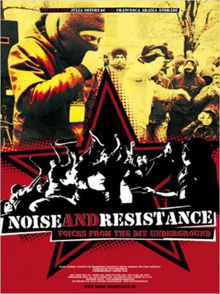 Noise and Resistance - Voices from the DIY Underground - Plakáty