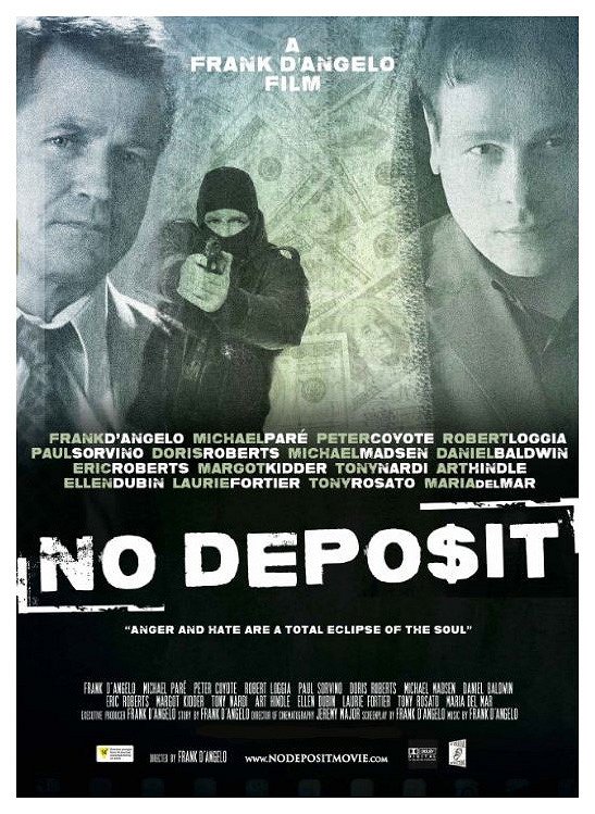 No Deposit - Plakátok