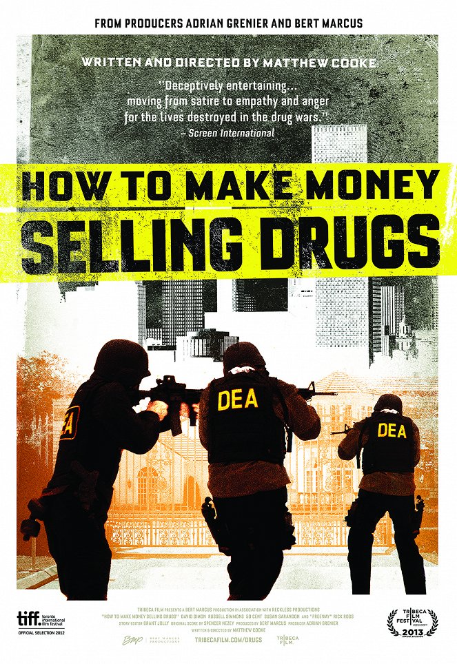 How to Make Money Selling Drugs - Cartazes