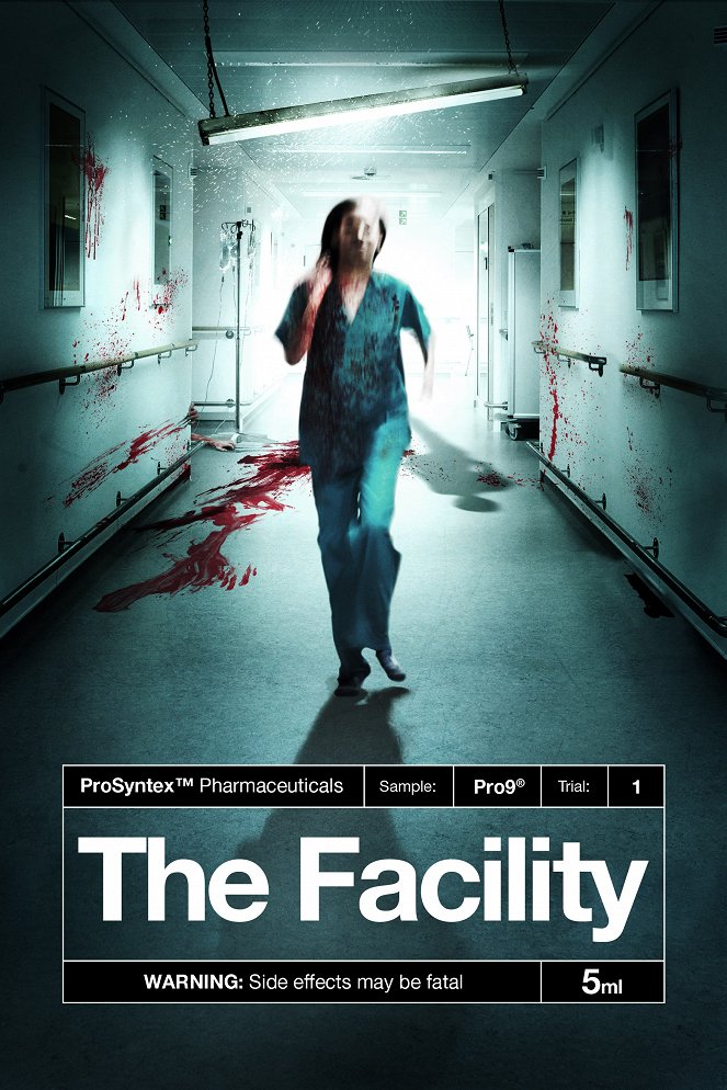 The Facility - Posters