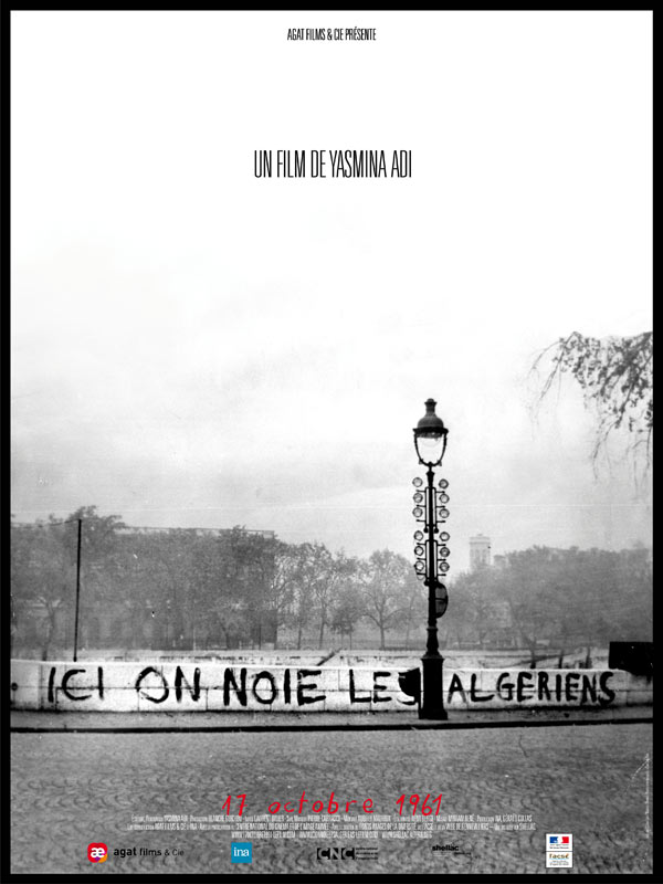 Ici on noie les Algériens : 17 Octobre 1961 - Plakate