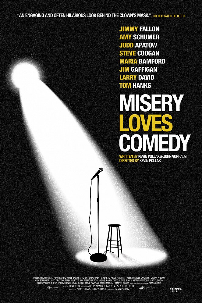 Misery Loves Comedy - Cartazes