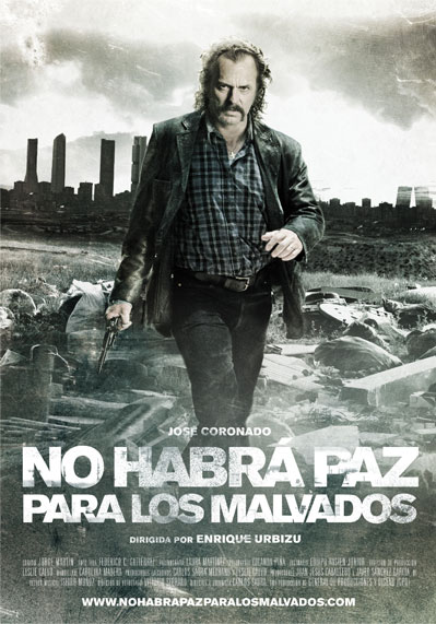 No habrá paz para los malvados - Posters