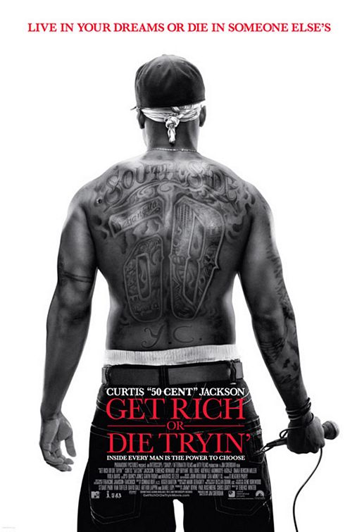 Get Rich or Die Tryin' - Posters