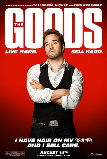 The Goods: Live Hard, Sell Hard - Cartazes