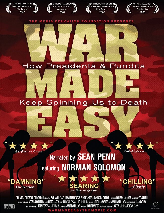 War Made Easy: How Presidents & Pundits Keep Spinning Us to Death - Posters