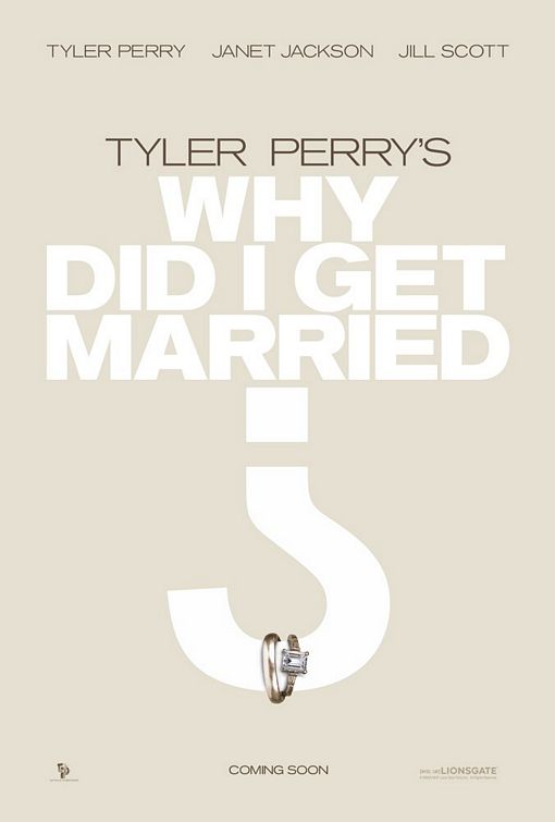 Why Did I Get Married? - Plakate