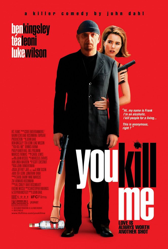 You Kill Me - Posters