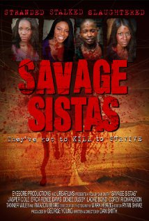 Savage Sistas - Plagáty