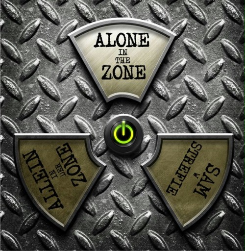 Alone in the Zone - Posters