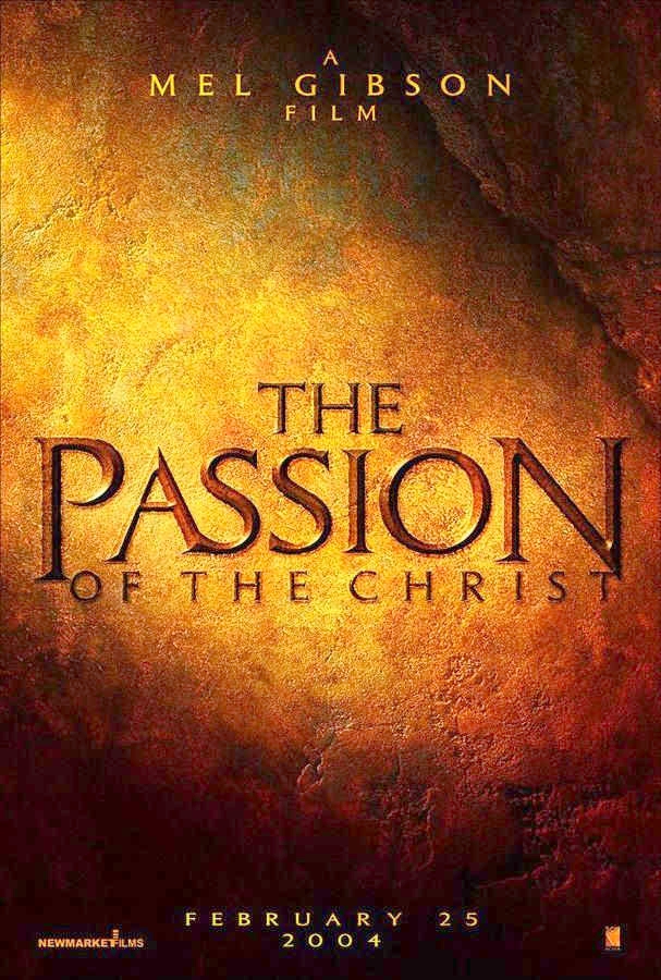 The Passion of the Christ - Posters