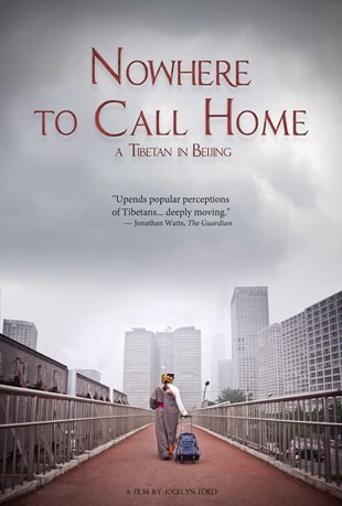 Nowhere to Call Home: A Tibetan in Beijing - Posters