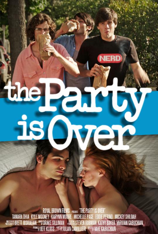 The Party Is Over - Posters