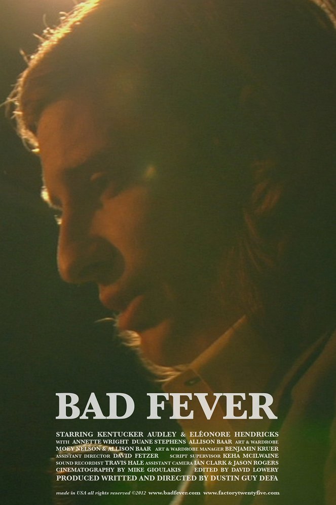 Bad Fever - Plakátok
