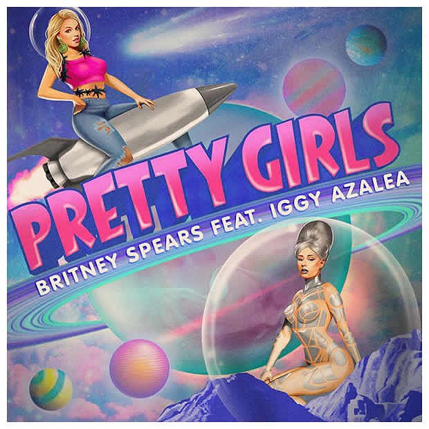 Britney Spears feat. Iggy Azalea: Pretty Girls - Plakate