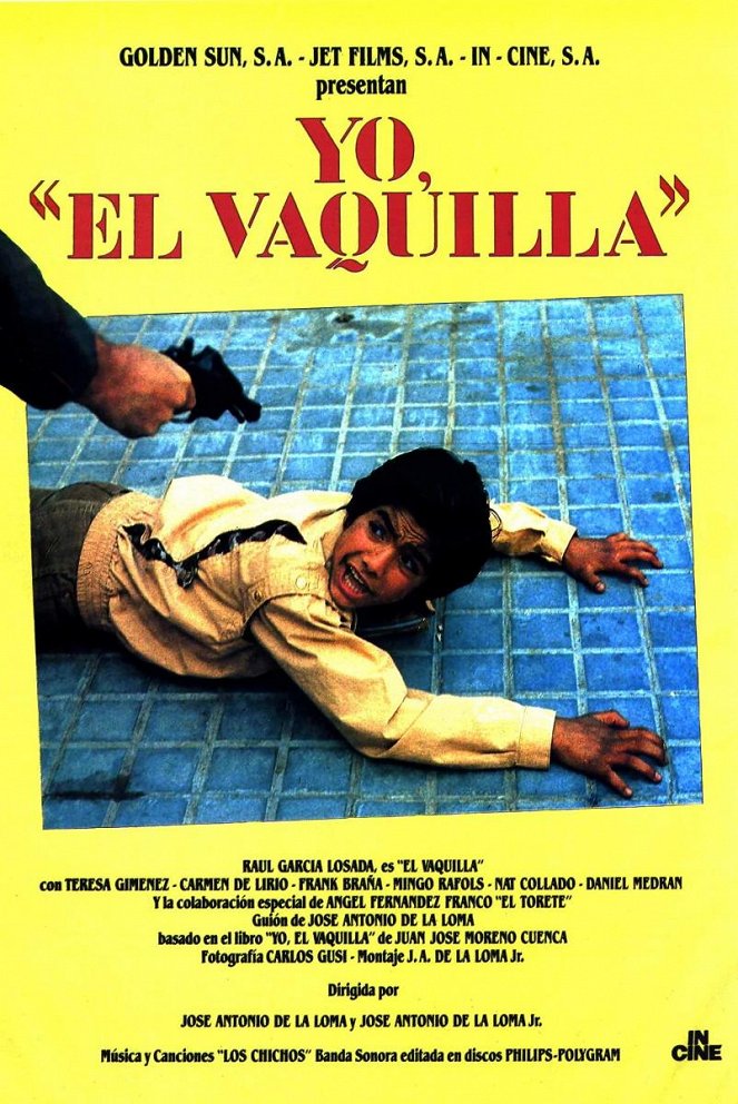 Yo, 'El Vaquilla' - Affiches