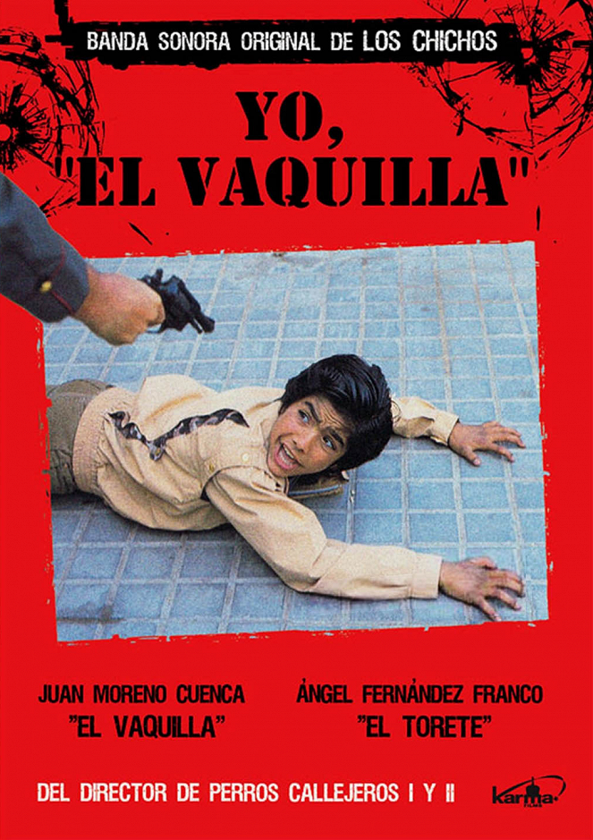 Yo, 'El Vaquilla' - Plakate