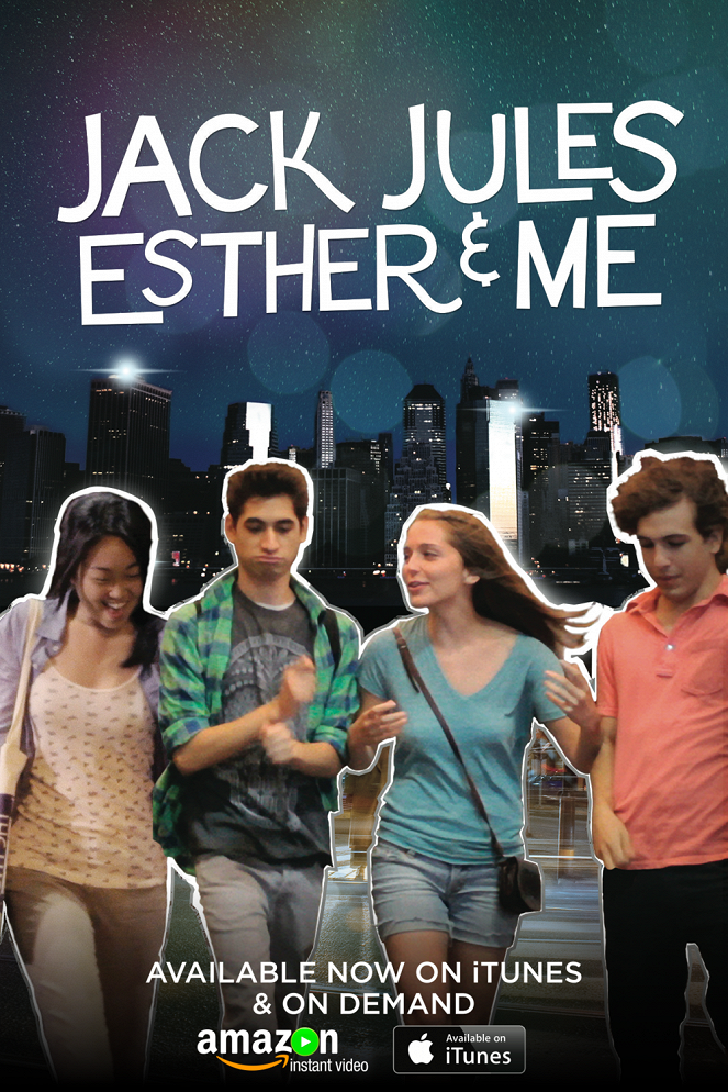 Jack, Jules, Esther & Me - Posters