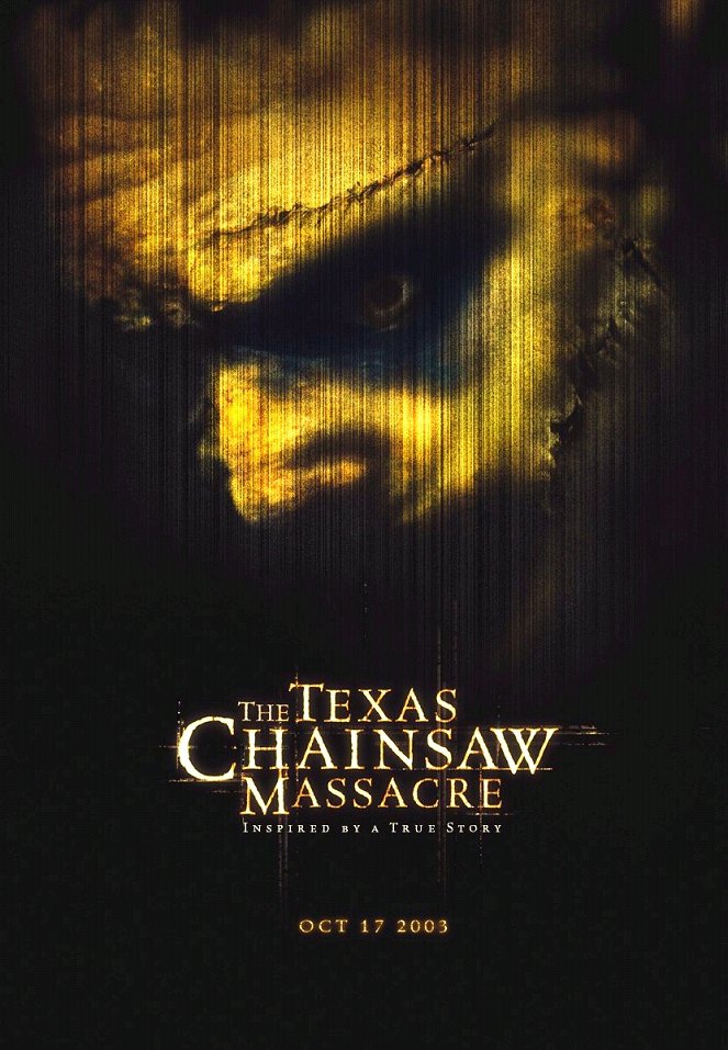 Michael Bay's Texas Chainsaw Massacre - Plakate