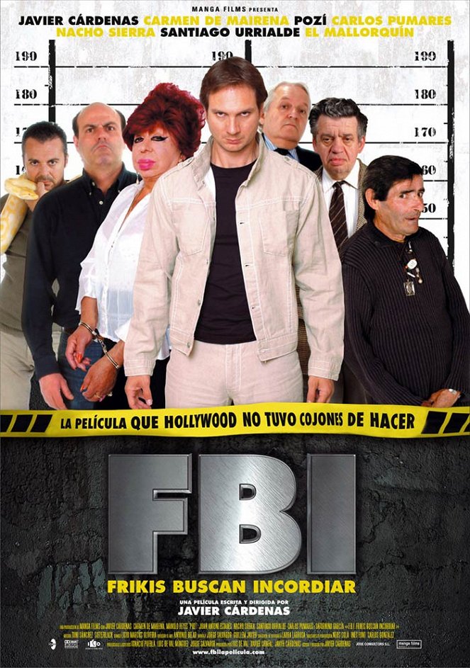 FBI: Frikis Buscan Incordiar - Plakate