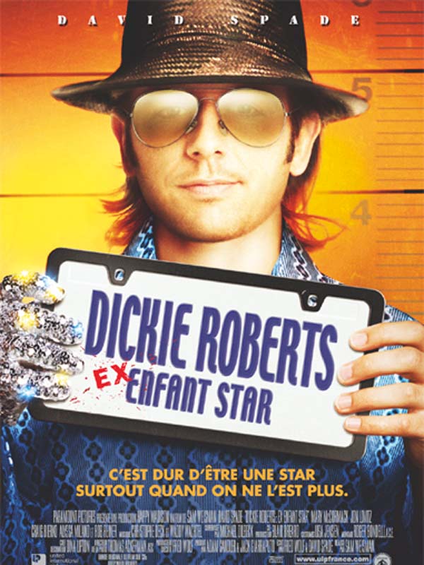 Dickie Roberts : Ex-enfant star - Affiches