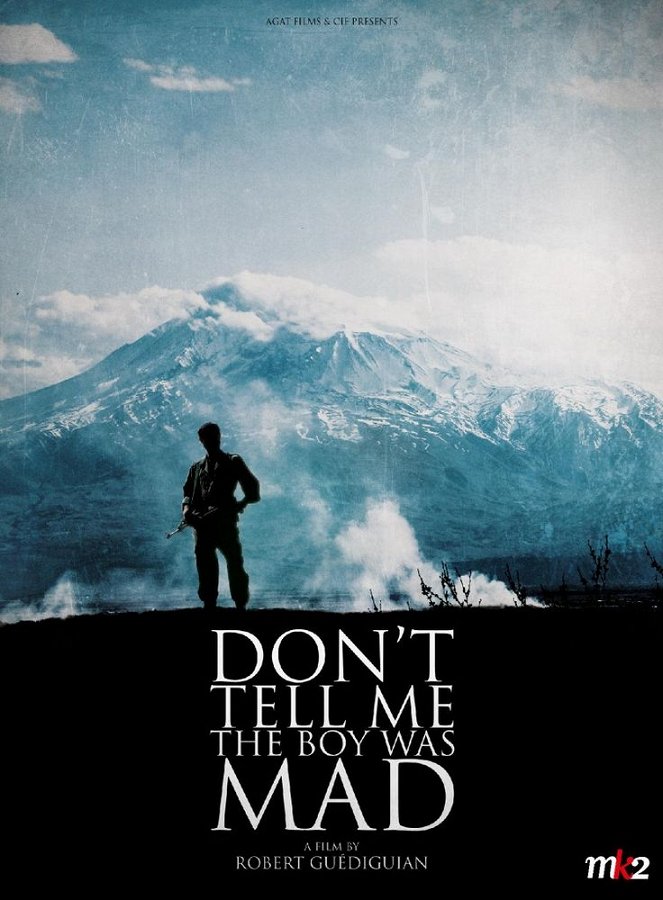 Don't Tell Me the Boy Was Mad - Posters