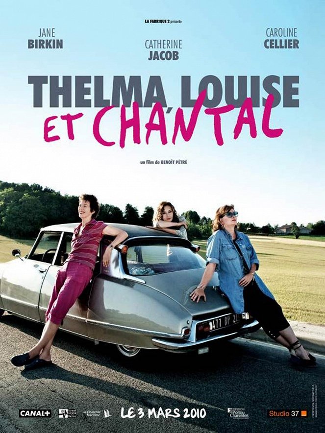 Thelma, Louise et Chantal - Carteles