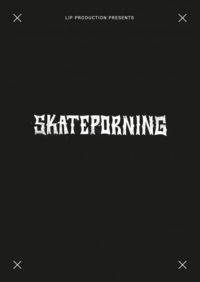 Skateporning - Julisteet