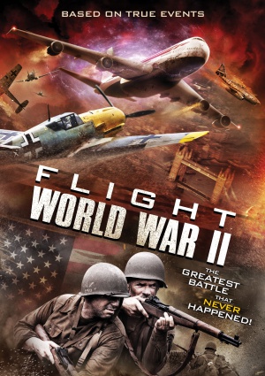 Flight World War II - Zurück im Zweiten Weltkrieg - Plakate