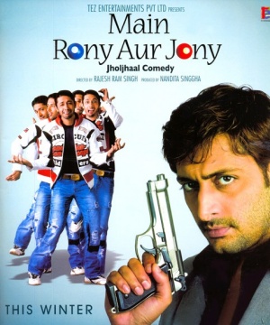 Main Rony Aur Jony - Plakátok