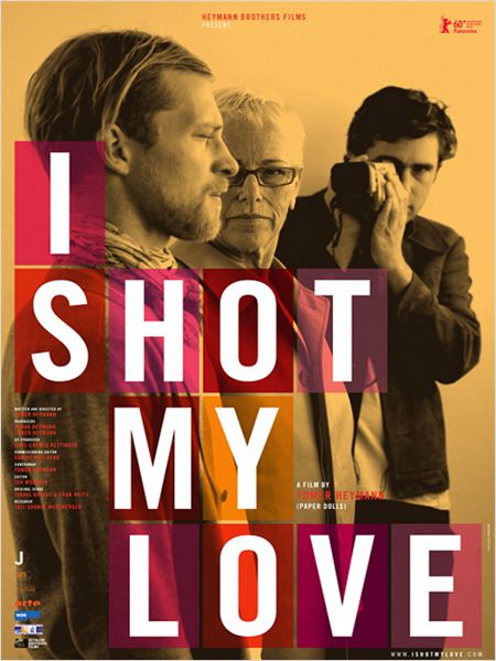 I Shot My Love - Plakate