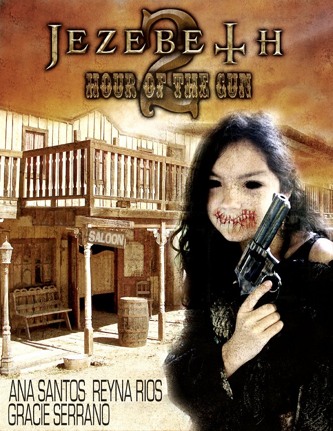 Jezebeth 2 Hour of the Gun - Posters