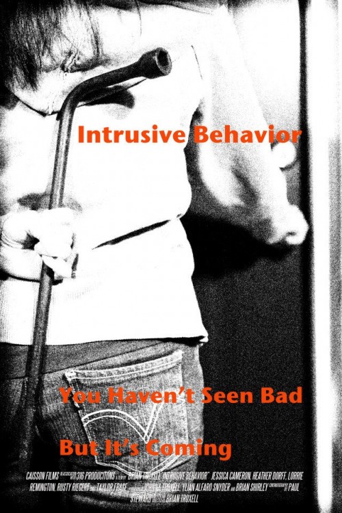 Intrusive Behavior - Affiches