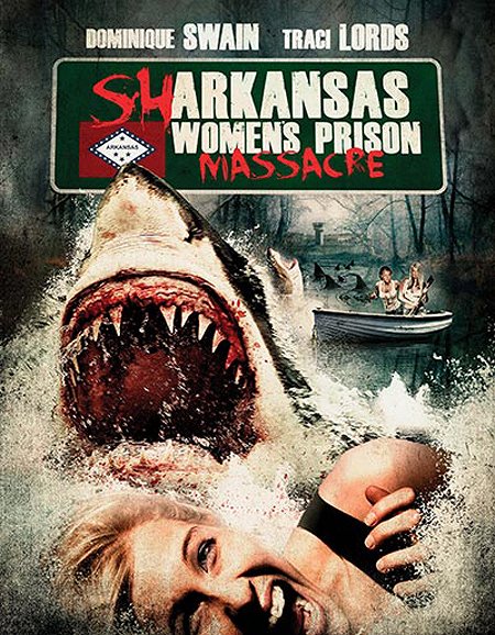 Sharkansas Women's Prison Massacre - Plakátok