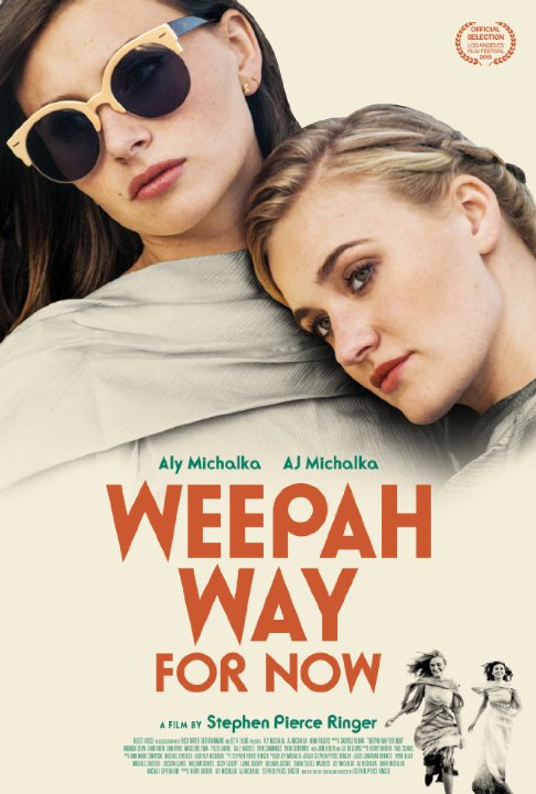 Weepah Way for Now - Plakate