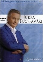 Jukka Kuoppamäki - Minun lauluni - Plakaty