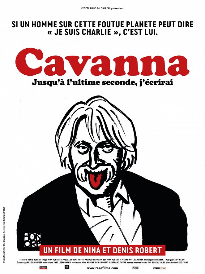 Cavanna, jusqu’à l’ultime seconde, j’écrirai - Cartazes