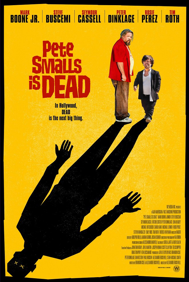 Pete Smalls Is Dead - Plakátok