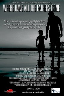 Where Have All the Fathers Gone - Affiches