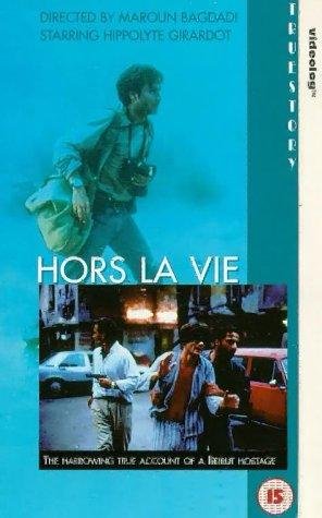 Hors la vie - Plakátok