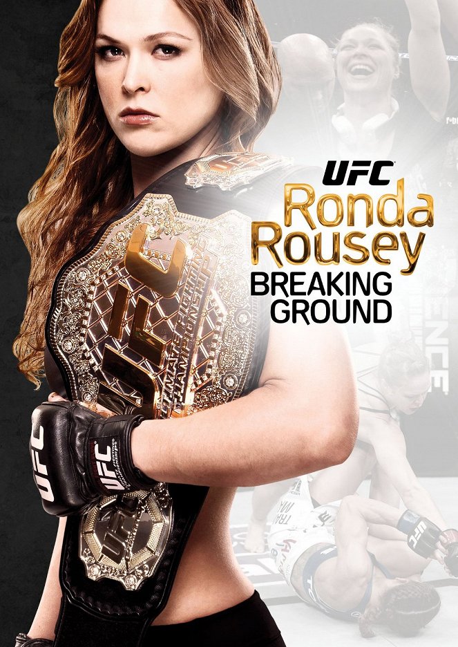 Ronda Rousey: Breaking Ground - Affiches