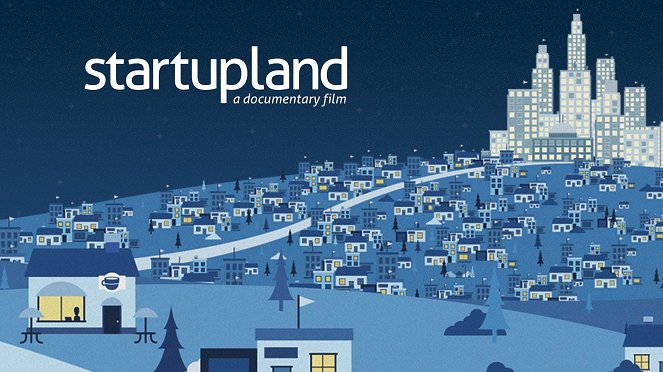 Startupland: A Documentary Film - Affiches
